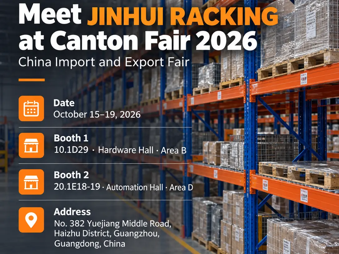 JINHUI RACKING ขอเชิญคุณเข้าร่วมงานแคนตันแฟร์ 2026 ที่กวางโจว